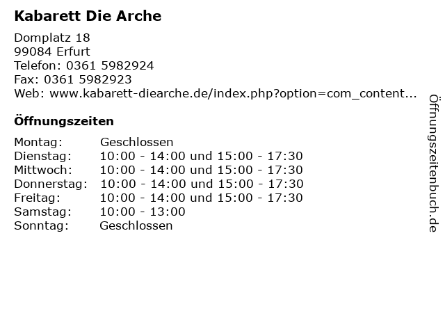 ffnungszeiten Kabarett Die Arche Domplatz 18 in Erfurt